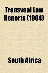 Transvaal Law Reports (1904)