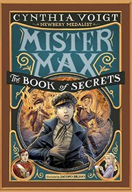 Mister Max: The Book of Secrets: Mister Max 2