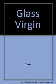 Glass Virgin