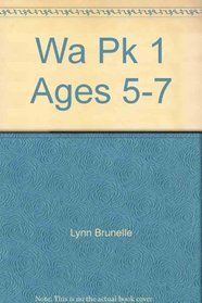 Wa Pk 1 Ages 5-7