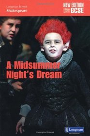A Midsummer Night's Dream (Longman School Shakespeare)