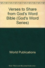 Verses to Share from God's Word Bible (God's Word Series)