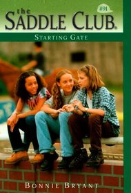 Starting Gate (Saddle Club No. 91)
