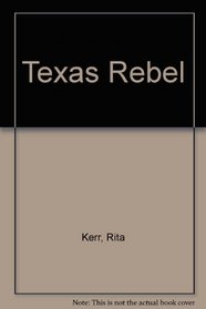 Texas Rebel ([Stories for young Americans series])
