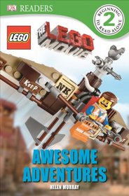 DK Readers: The LEGO Movie: Awesome Adventures