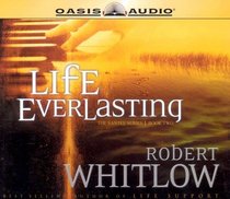 Life Everlasting (Santee, Bk 2) (Audio CD) (Abridged)