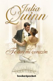 Te doy mi corazon (Spanish Edition)