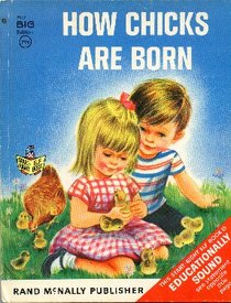 How Chicks Are Born (A Rand McNally Start-Right Elf Book)