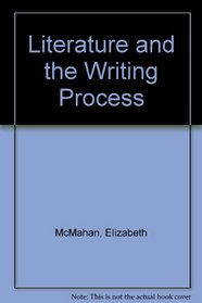 Literature and the Writing Process