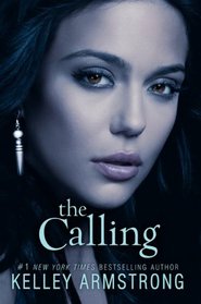 The Calling (Darkness Rising Bk. 2)