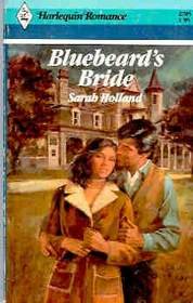 Bluebeard's Bride (Harlequin Romance, No 2705)