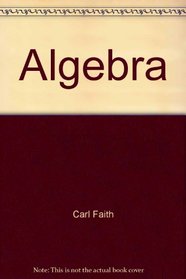 Algebra: Vol. 2: Ring Theory