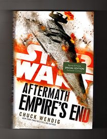 Star Wars: Aftermath - Empire's End. First Edition, First Printing, Special B&N Edition with Exclusive Content (Removable Two-Sided 'Stand With The Empire!' Poster). ISBN 9780425287057