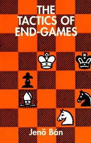 The Tactics of End-Games
