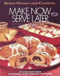 Make Now, Serve Later Recipes