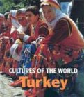 Turkey (Cultures of the World)