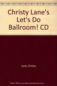 Christy Lane's Let's Do Ballroom! CD