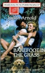 Barefoot In The Grass (Harlequin Superromance, No 715)