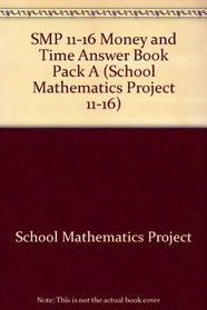 SMP 11-16 Money and Time Answer book pack A