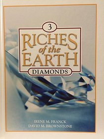 Diamonds (Franck, Irene M. Riches of the Earth, V. 3.)