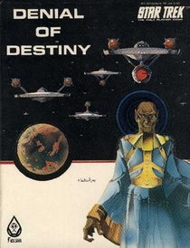 Denial of Destiny Star Trek the Role Playing Game