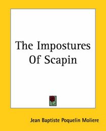The Impostures Of Scapin