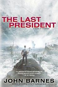 The Last President (Daybreak, Bk 3)
