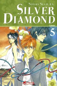 Silver Diamond, Tome 5 (French Edition)