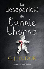 La desaparicio de l'Annie Thorne (The Taking of Annie Thorne) (Catalan Edition)
