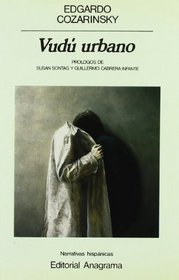 Vudu Urbano (Narrativas Hispanicas) (Spanish Edition)