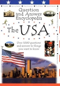 Question and Answer Encyclopedia: The USA