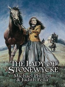 The Lady of Stonewycke (Stonewycke Trilogy, 3) (Large Print)