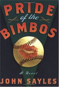 Pride of the Bimbos : A Novel
