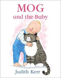 Mog and the Baby (Mog Book & CD)