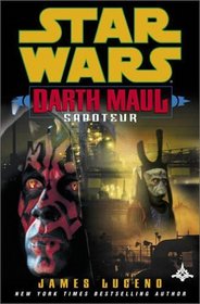 Star Wars: Darth Maul: Saboteur