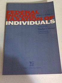 Bittker & McMahon's Federal Income Taxation of Individuals Teacher's Manual