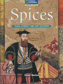 Spices: Trade Across Time and Cultures