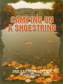 Camping on a Shoestring: Eastern Edition