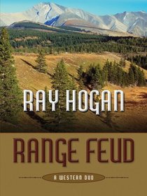 Range Feud: A Western Duo (Five Star Western Series)