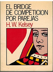 Bridge de Competicion Por Parejas (Spanish Edition)