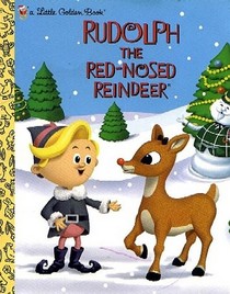 Rudolph the Red-Nosed Reindeer (Little Golden Book)