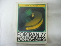 Fortran 77 for Engineers