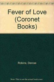 Fever of Love (Coronet Books)