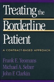 Treating the Borderline Patient: A Contract-Based Approach