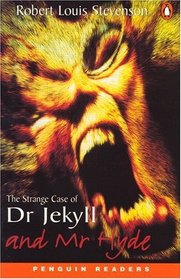 Strange Case of Dr. Jekyll and Mr. Hyde (Penguin Readers, Level 3)