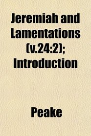 Jeremiah and Lamentations (v.24: 2); Introduction
