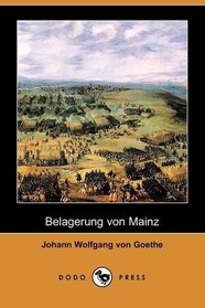 Belagerung von Mainz (Dodo Press) (German Edition)