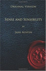 Sense and Sensibility - Original Version