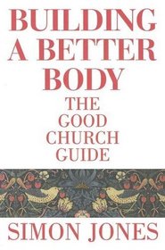 Building a Better Body