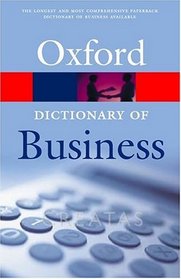 A Dictionary of Business (Oxford Paperbacks)